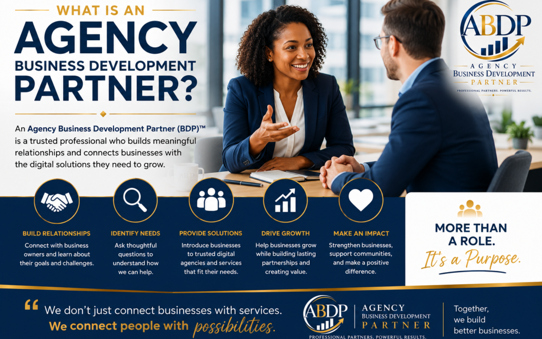 What Is an Agency Business Development Partner?