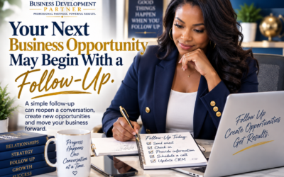 Your Next Business Opportunity May Begin With a Follow-Up